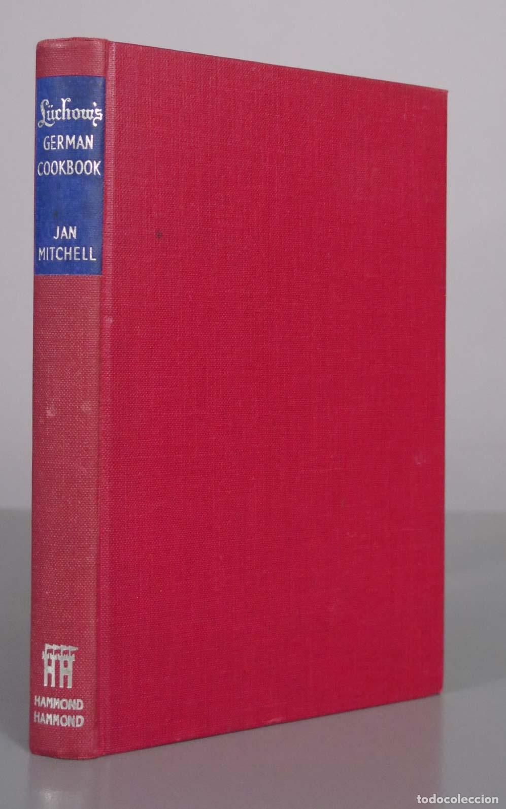 Libros de segunda mano: L&uuml;chow&acute;s German Cookbook - Jan Mitchell - Ludwig Bemelmans - Hammond, Hammond