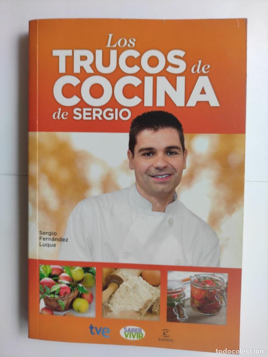 Libros de segunda mano: Los trucos de cocina de Sergio - Sergio Fern&aacute;ndez Luque