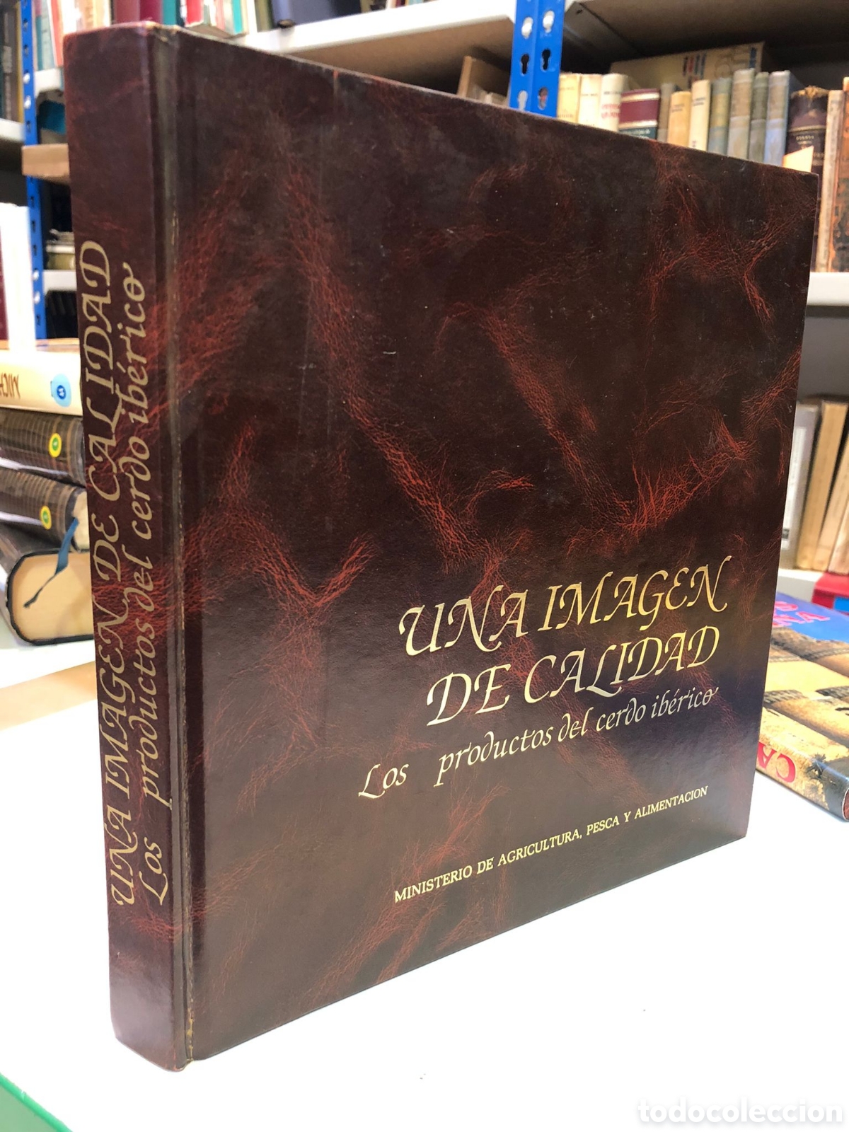 Livros em segunda m&atilde;o: Una imagen de calidad. Los productos del cerdo Ib&eacute;rico - Carlos Romero Herrera