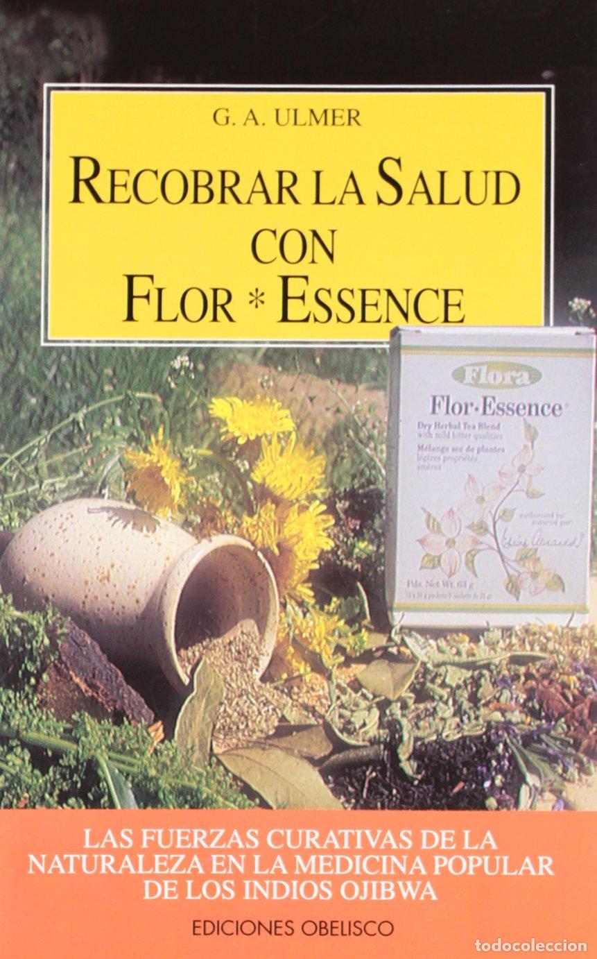 Libros de segunda mano: Recobrar la salud con flor*essence (SALUD Y VIDA NATURAL)
