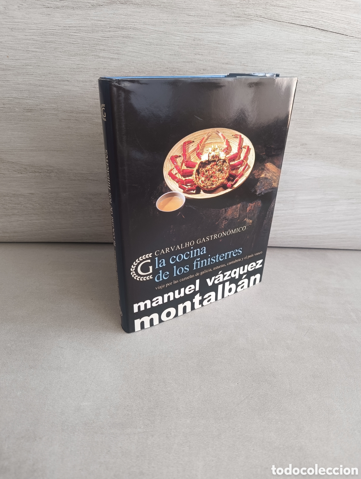 Second hand books: CARVALHO GASTRON&Oacute;MICO. LA COCINA DE LOS FINISTERRES. Manuel V&aacute;zquez Montalb&aacute;n.