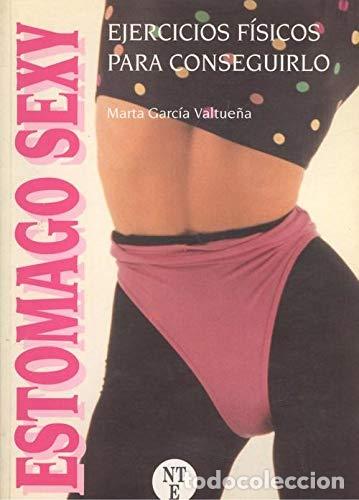 Libros de segunda mano: ESTOMAGO SEXY - Marta Garc&iacute;a Vlatue&ntilde;a
