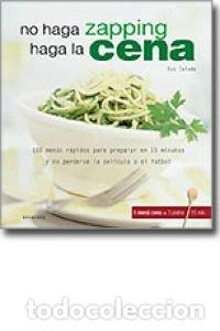 Libros de segunda mano: No haga zapping, haga la cena (Culinaria (belacqua))