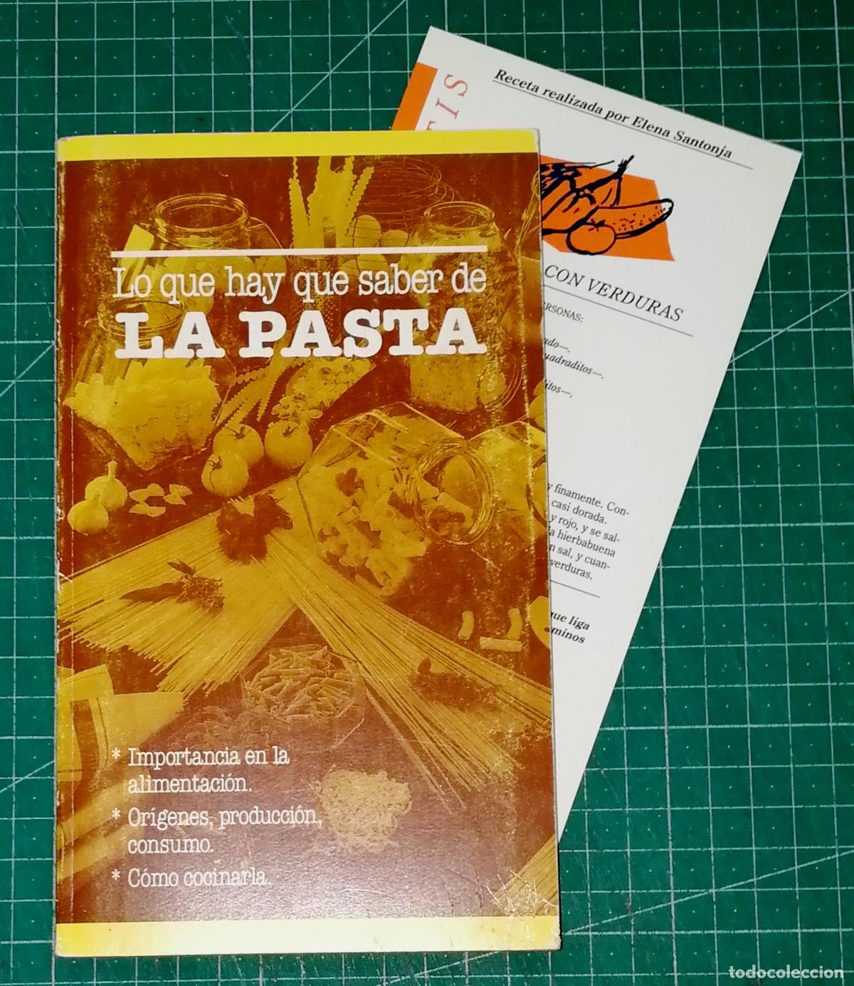Libros de segunda mano: LO QUE HAY QUE SABER DE LA PASTA. - 1&ordf; ed. - Academia Espa&ntilde;ola de la Pasta, 1990