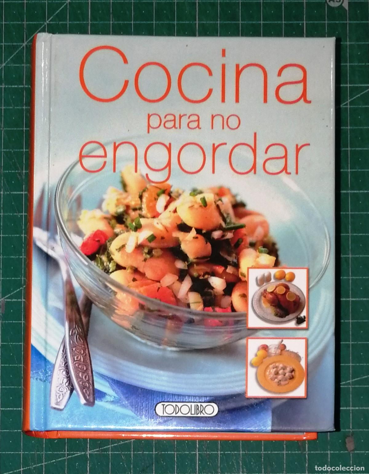 Libros de segunda mano: COCINA PARA NO ENGORDAR (Cocina Ligera). - Todolibro, ca. 2011
