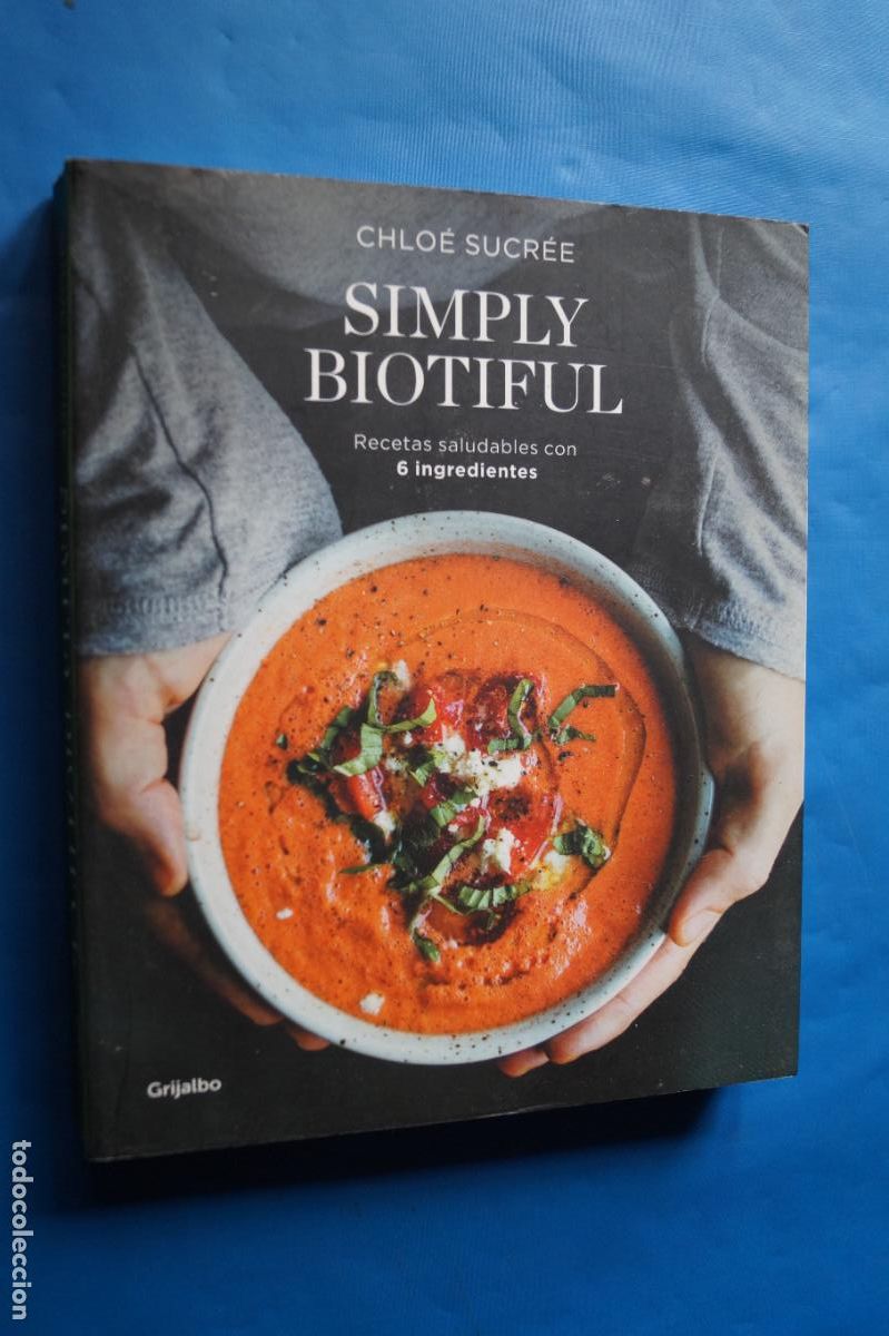 Libros de segunda mano: SIMPLY BIOTIFUL. CHLOE SUCREE