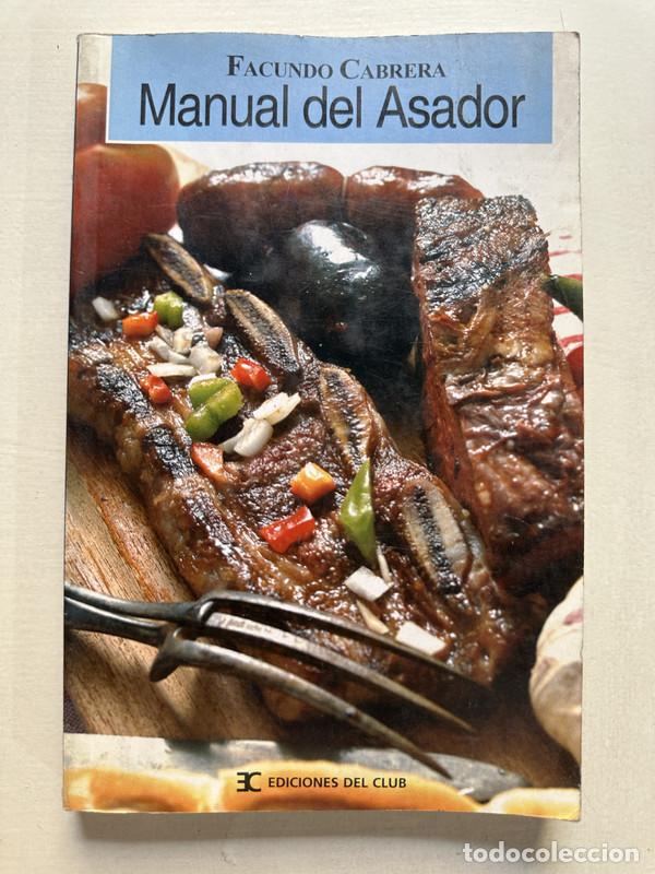 Libros de segunda mano: Manual del asador - Cabrera Facundo