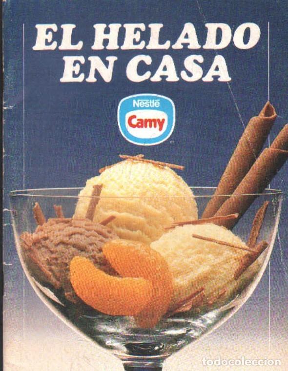 Libros de segunda mano: EL HELADO EN CASA. A-CONFIT-058