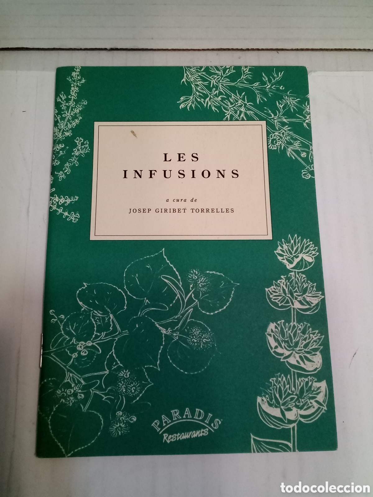 Libros de segunda mano: Les infusions a cura de Josep Giribet Torrelles