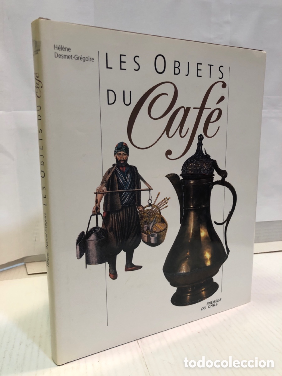 Libros de segunda mano: H&eacute;l&egrave;ne Desmet Gr&eacute;goire: Les objets du Caf&eacute;