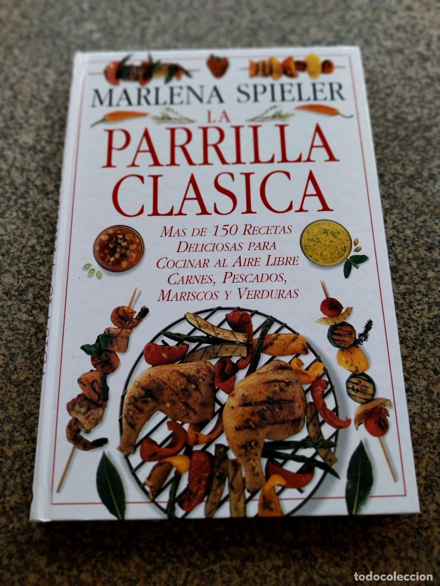 Libros de segunda mano: LA PARRILLA CLASICA -- ,ARLENA SPIELER --