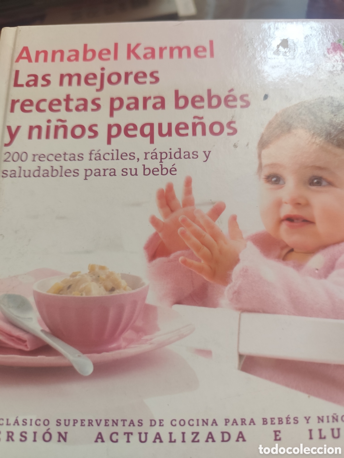 Second hand books: LAS MEJORES RECETAS PARA BEBES Y NI&Ntilde;OS PEQUE&Ntilde;OS RF388