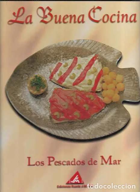 Libros de segunda mano: La buena Cocina. Los pescados de mar. - VV. AA.