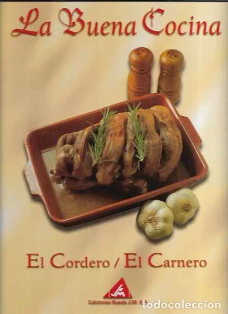 Libros de segunda mano: La buena Cocina. El cordero. El carnero. - VV. AA.
