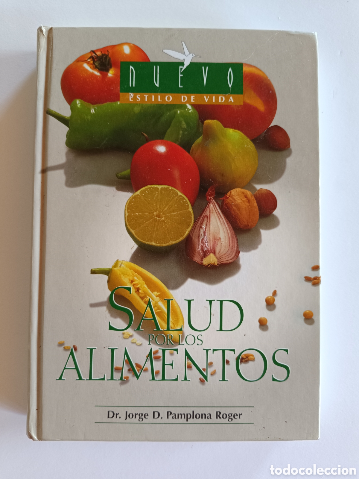 Libros de segunda mano: Libro SALUD POR LOS ALIMENTOS. Dr. Jorge D. Pamplona Roger Tapa dura.