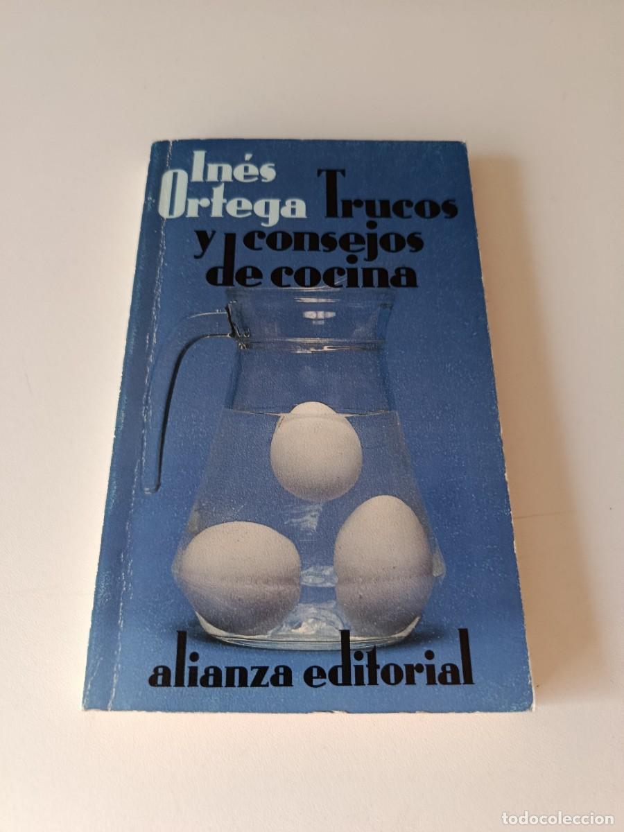 Libros de segunda mano: TRUCOS Y CONSEJOS DE COCINA INES ORTEGA
