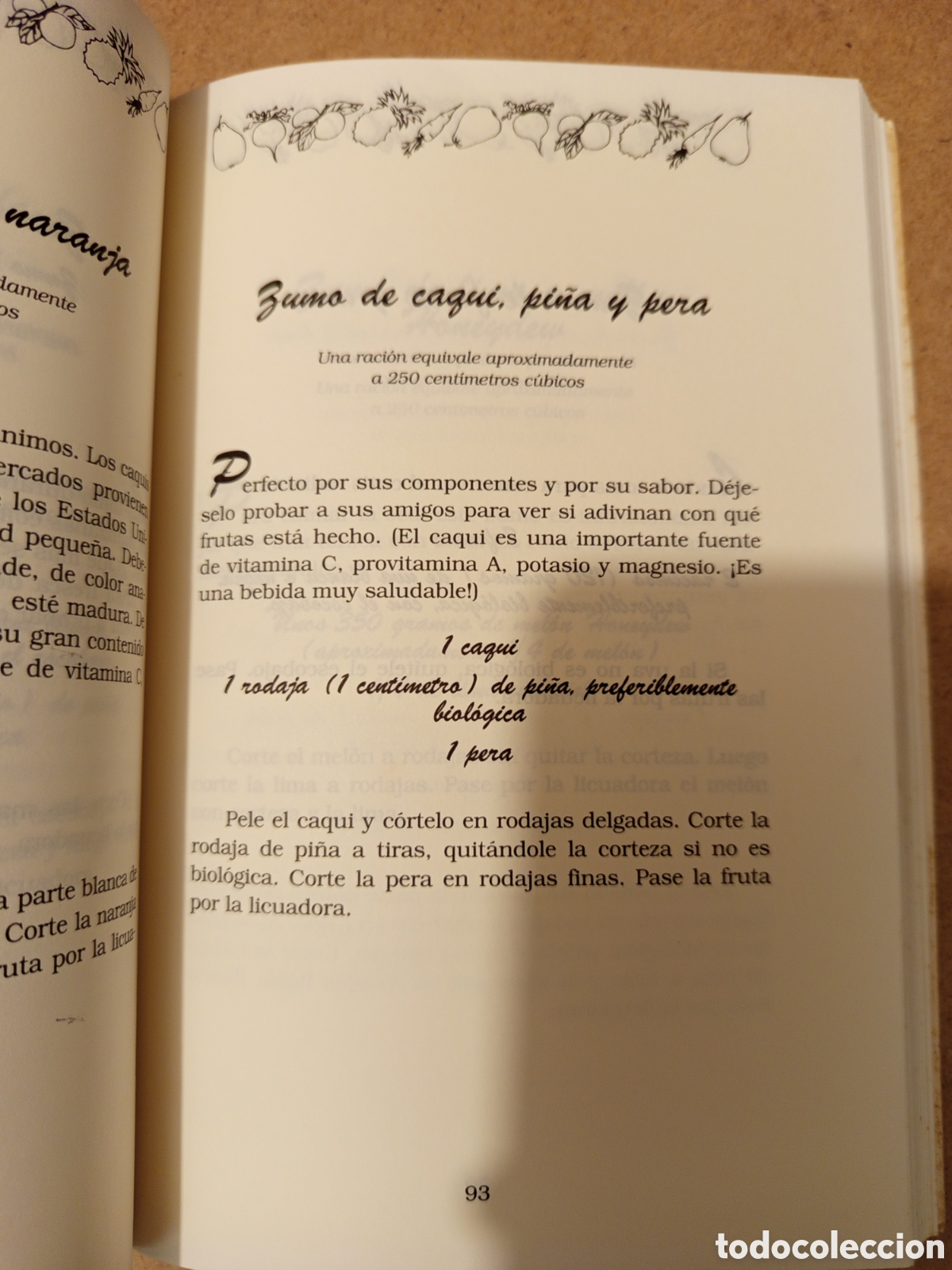Libros de segunda mano: EL PODER DE LOS ZUMOS (JAY KORDICH) - Foto 5
