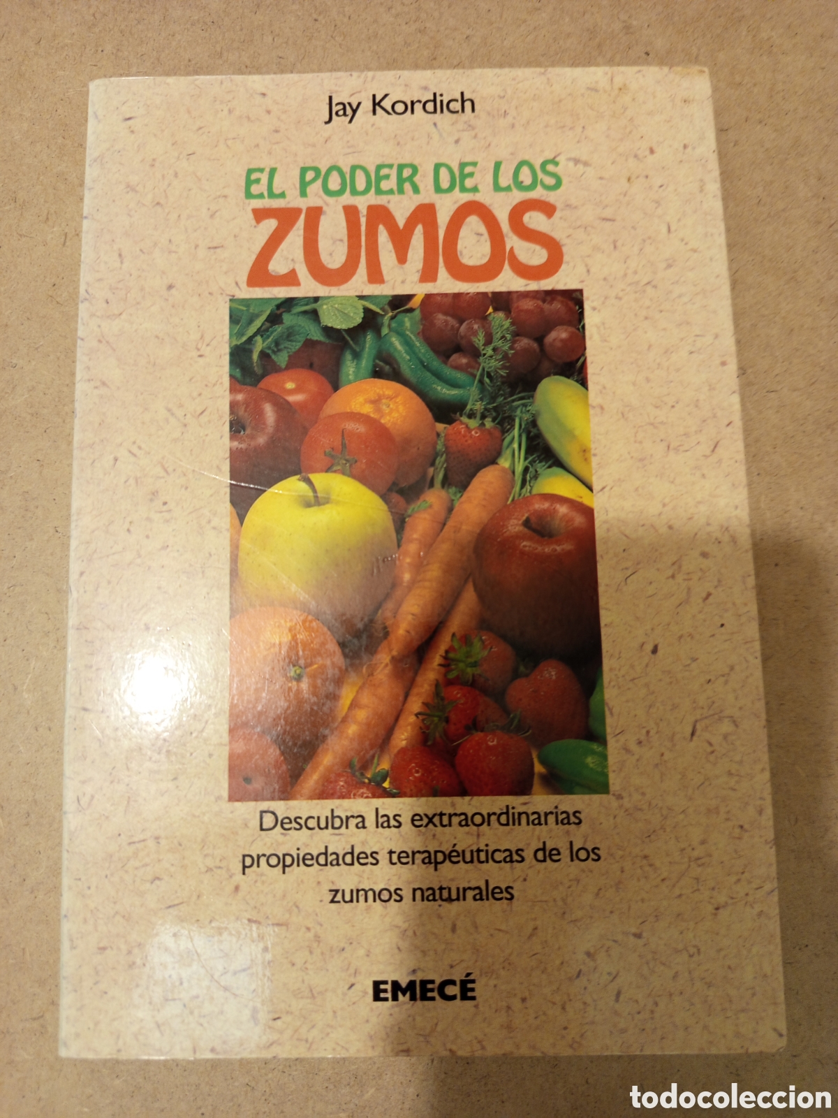Libros de segunda mano: EL PODER DE LOS ZUMOS (JAY KORDICH)