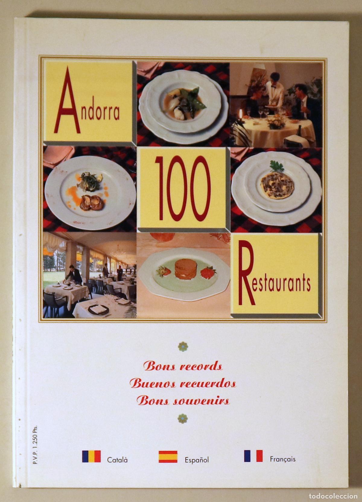 Libros de segunda mano: ANDORRA. 100 RESTAURANTS - Andorra 1999 - Il&middot;lustrat