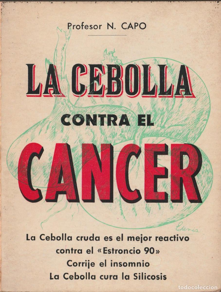 Libros de segunda mano: La cebolla contra el c&aacute;ncer, professor N. Capo