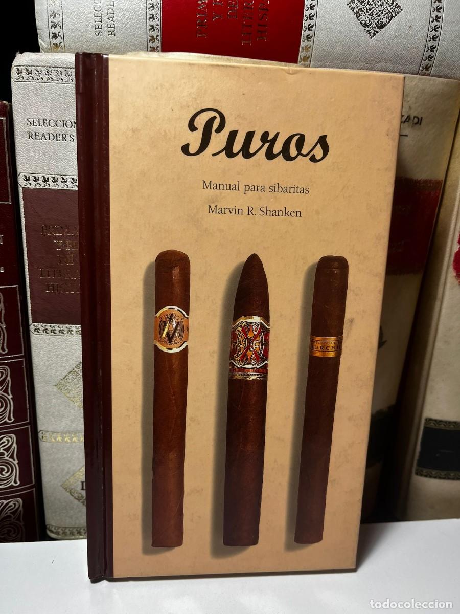 Libros de segunda mano: PUROS. Manual para sibaritas. Marvin R. Shanken. 1997.