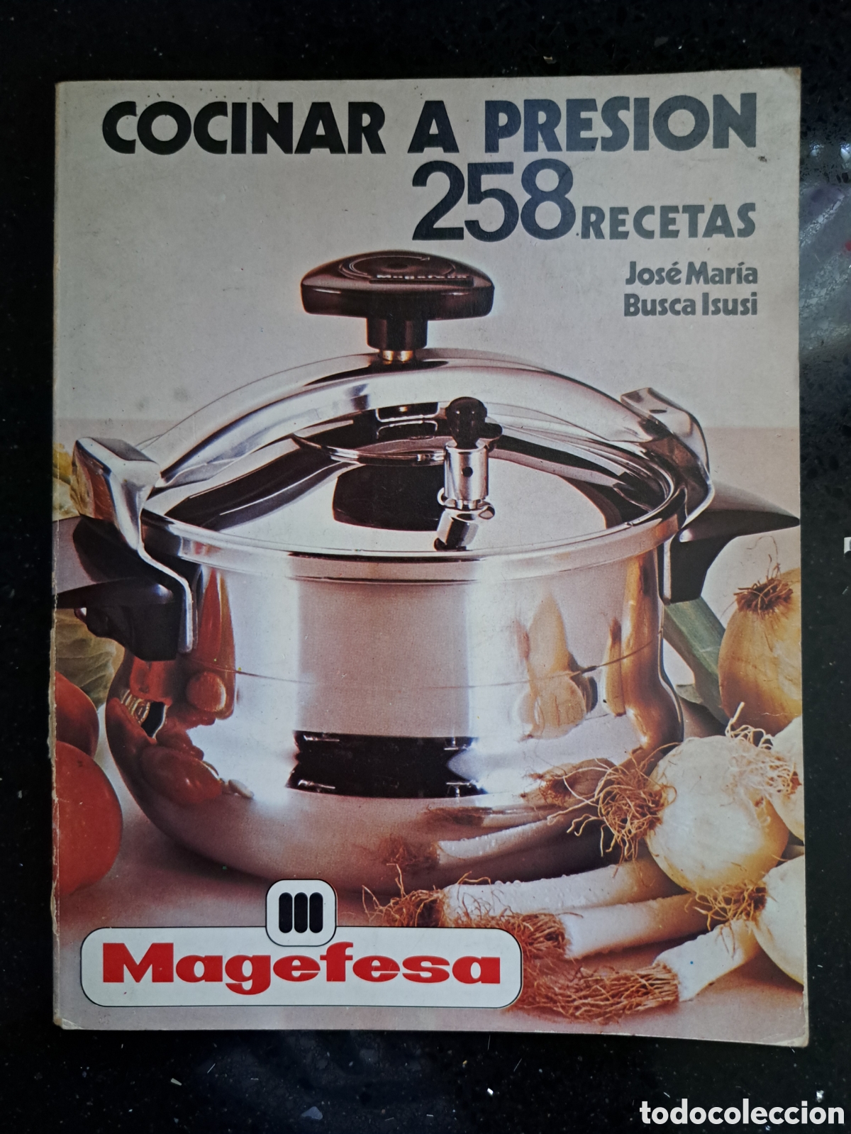 Libros de segunda mano: COCINA A PRESION 258 RECETAS MAGEFESA (BILBAO 1982)
