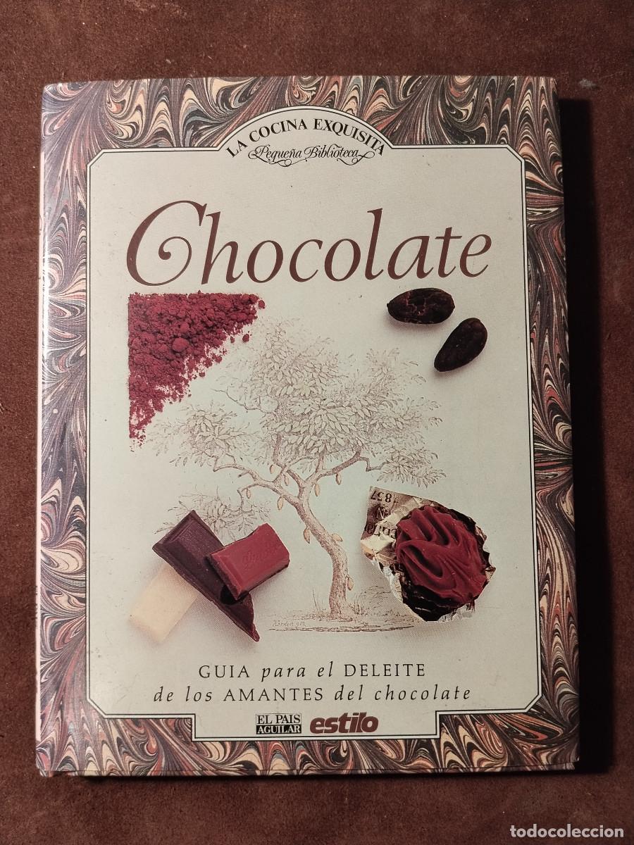 Libros de segunda mano: Libro Chocolate &ndash; La Cocina Exquisita / Peque&ntilde;a Biblioteca &ndash; El Pa&iacute;s Aguilar