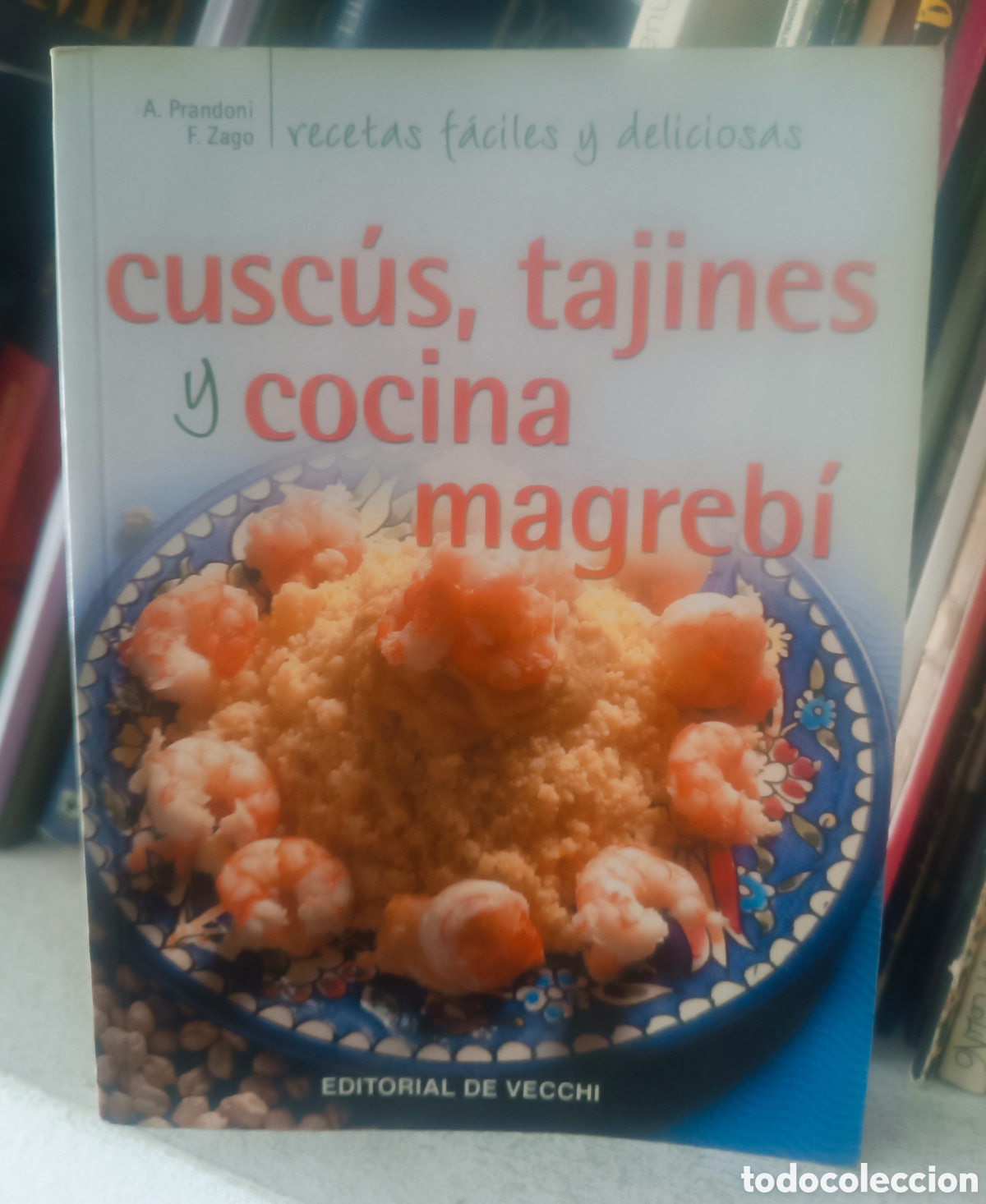 Libri di seconda mano: Cusc&uacute;s, tajines y cocina magreb&iacute;.