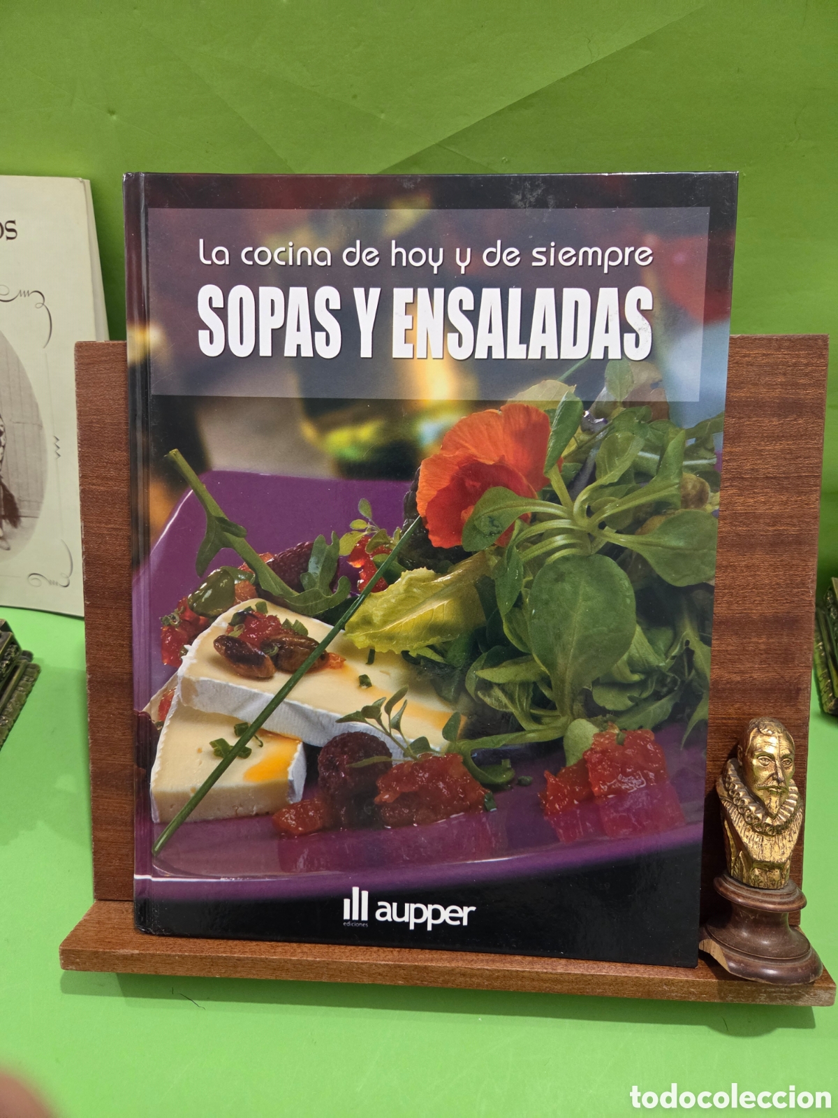 Libros de segunda mano: LA COCINA DE HOY Y LA DE SIEMPRE...&rdquo;&rdquo;SOPAS Y ENSALADA&rdquo;&rdquo;....AUPPER...2009...