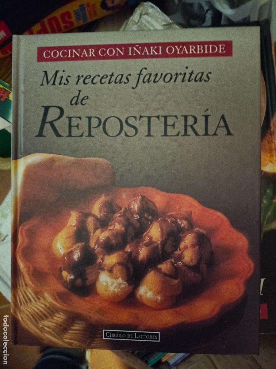 Libros de segunda mano: Mis recetas favoritas de reposter&iacute;a - I&ntilde;aki Oyarbide