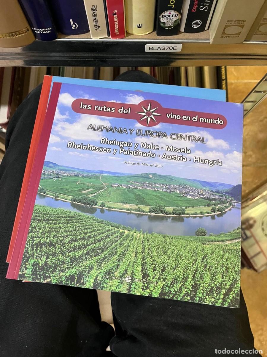 Libros de segunda mano: BLAS70E &mdash; Las rutas del vino en el mundo: Alemania y Europa Central &mdash; Rheingau y Nahe, Mosela, Rhein