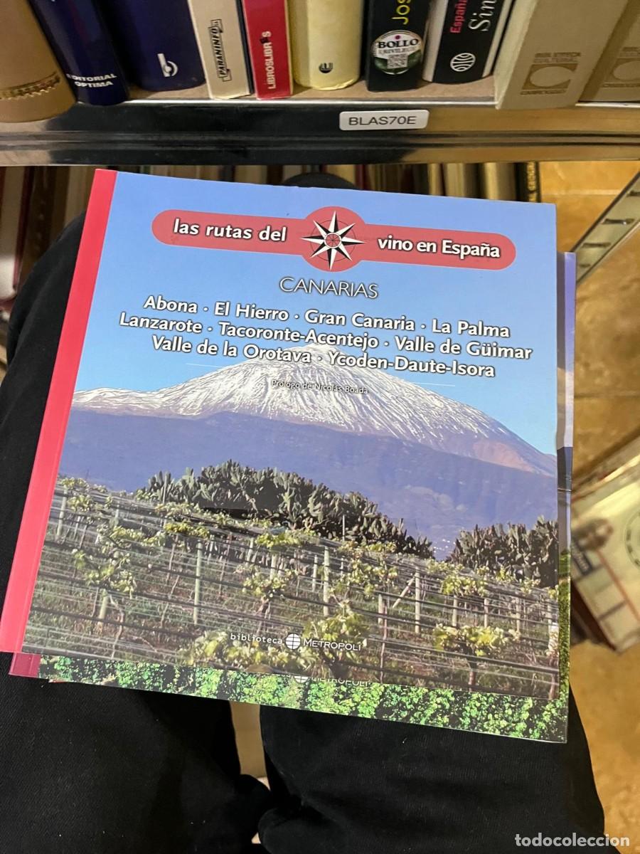 Libros de segunda mano: BLAS70E &mdash; Las rutas del vino en Espa&ntilde;a: Canarias &mdash; Abona, El Hierro, Gran Canaria, La Palma, Lanzaro