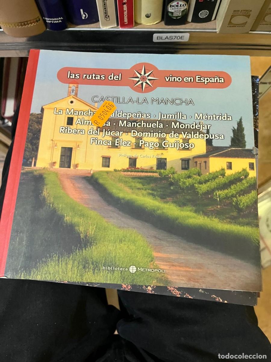 Livros em segunda m&atilde;o: BLAS70E &mdash; Las rutas del vino en Espa&ntilde;a: Castilla-La Mancha &mdash; La Mancha, Valdepe&ntilde;as, Jumilla, M&eacute;ntrid