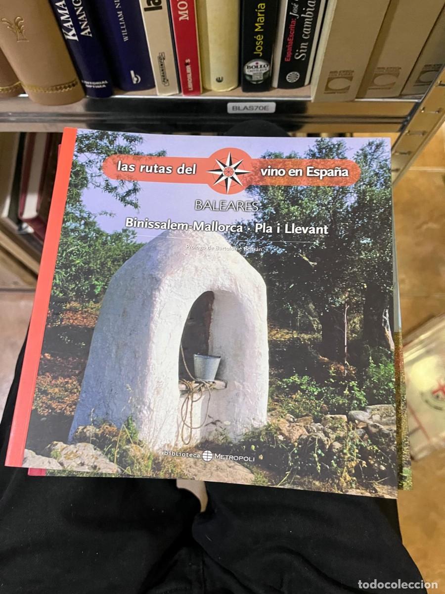 Libros de segunda mano: BLAS70E &mdash; Las rutas del vino en Espa&ntilde;a: Baleares &mdash; Binissalem-Mallorca, Pla i Llevant.