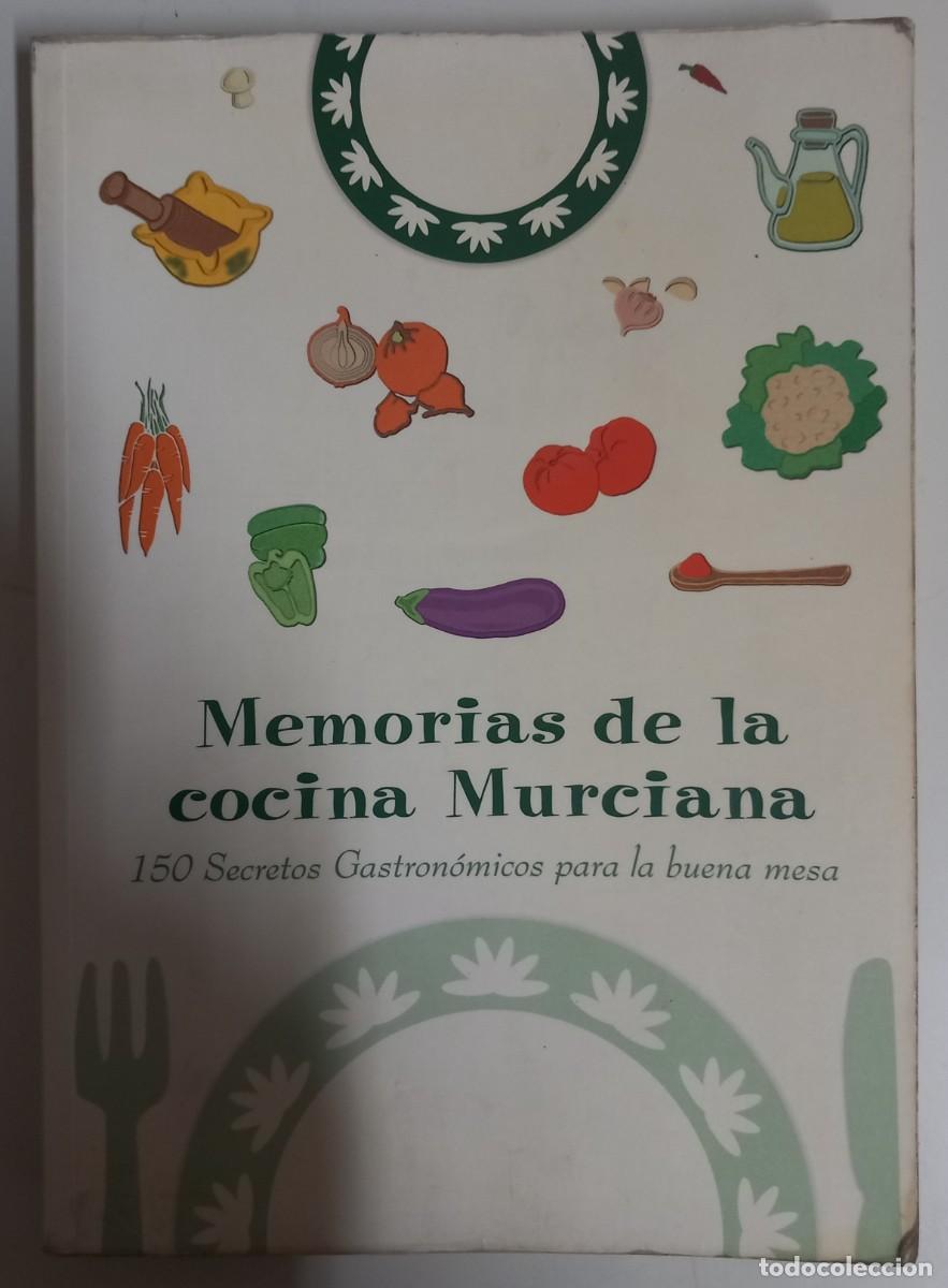 Livres d'occasion: Memorias de la cocina Murciana, de Carmen P&eacute;rez Vera