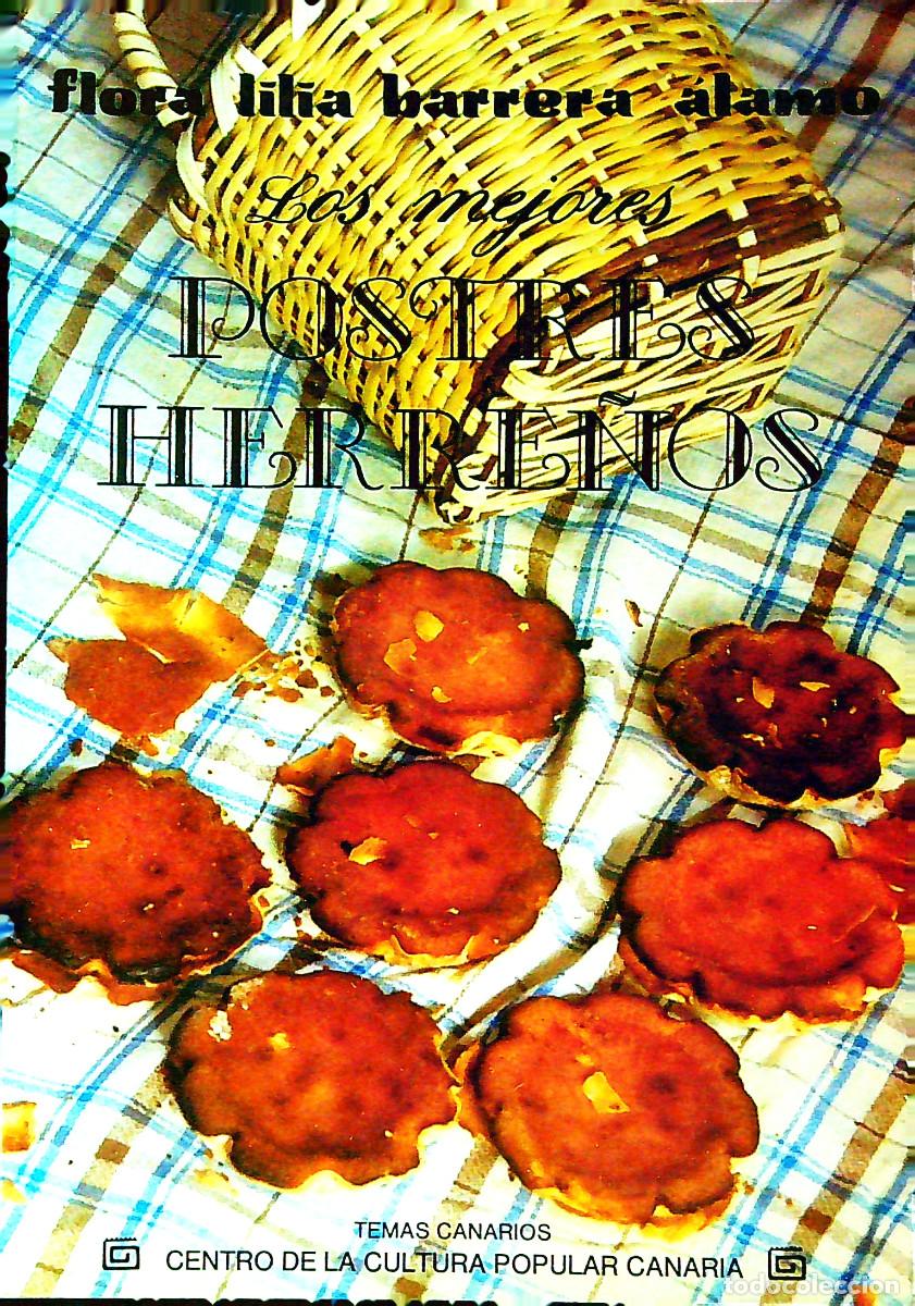Libri di seconda mano: POSTRES HERRE&Ntilde;OS - FLORA LILIA BARRERA &Aacute;LAMO - CANARIAS
