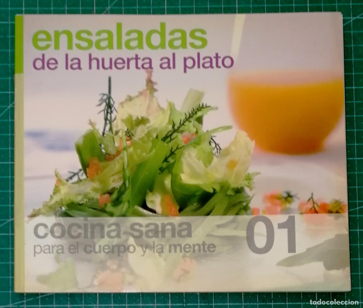 Livros em segunda m&atilde;o: COCINA SANA PARA EL CUERPO Y LA MENTE. 01: ENSALADAS. De la huerta al plato. - Ediciones 15, 2006