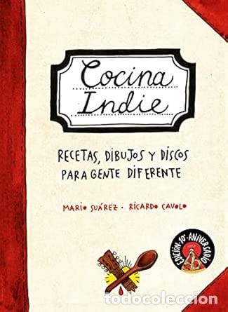 Libros de segunda mano: COCINA INDIE &ndash; Recetas, dibujos y discos para gente diferente