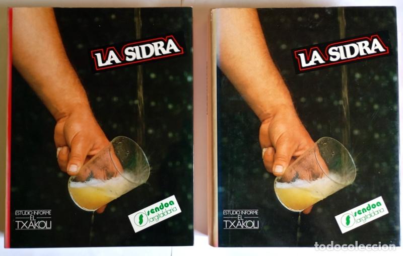 Livres d'occasion: LA SIDRA - EL MAS COMPLETO ESTUDIO SOBRE LA SIDRA. SU PASADO Y SU FUTURO - DOS TOMOS - JOSE URIA