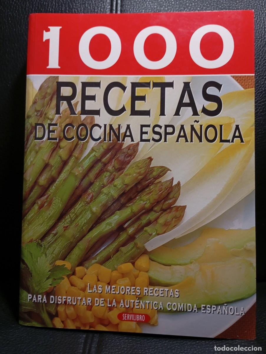 Libros de segunda mano: 1000 RECETAS DE COCINA ESPA&Ntilde;OLA - LIBRO - TAPA BLANDA - SERVILIBRO - BUEN ESTADO