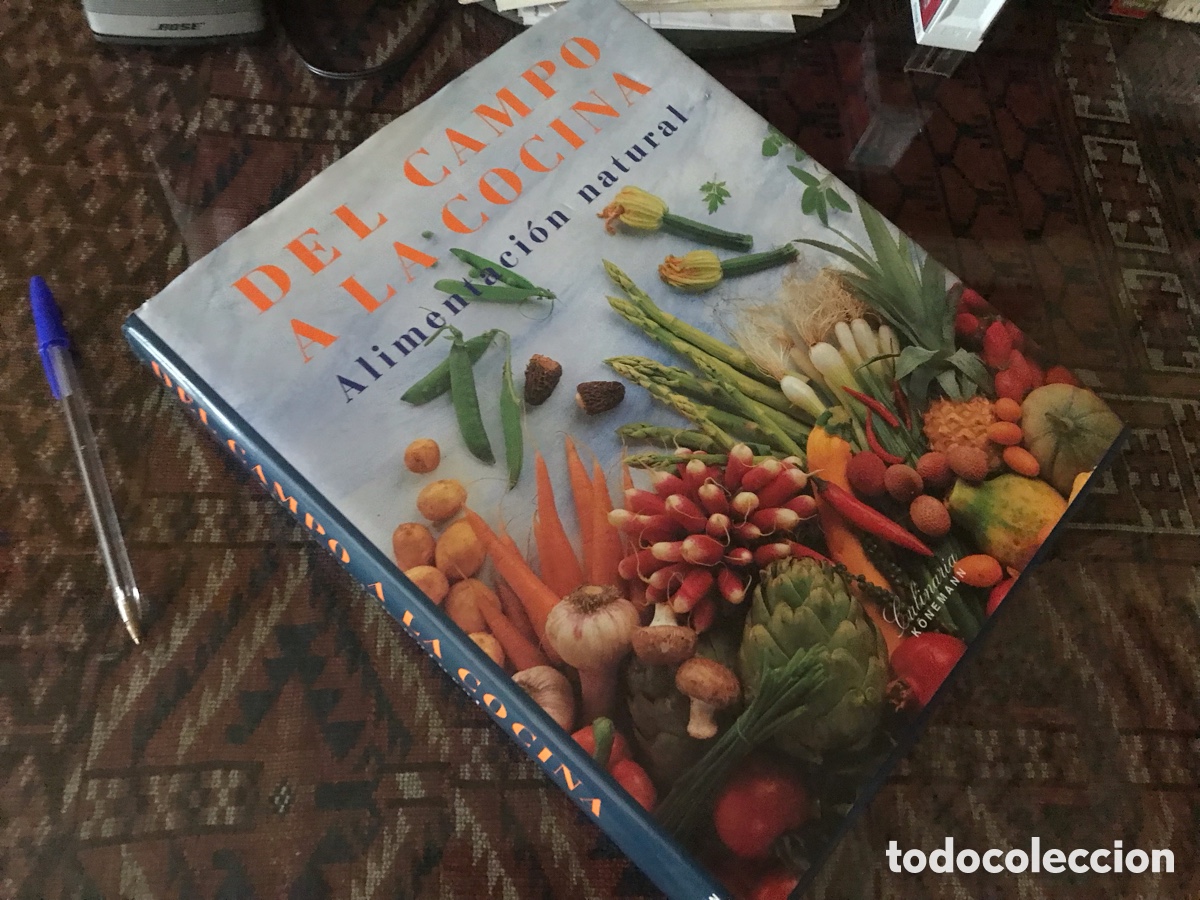 Libros de segunda mano: Del campo a al cocina. Alimentaci&oacute;n natural. Culinaria K&ouml;nemann