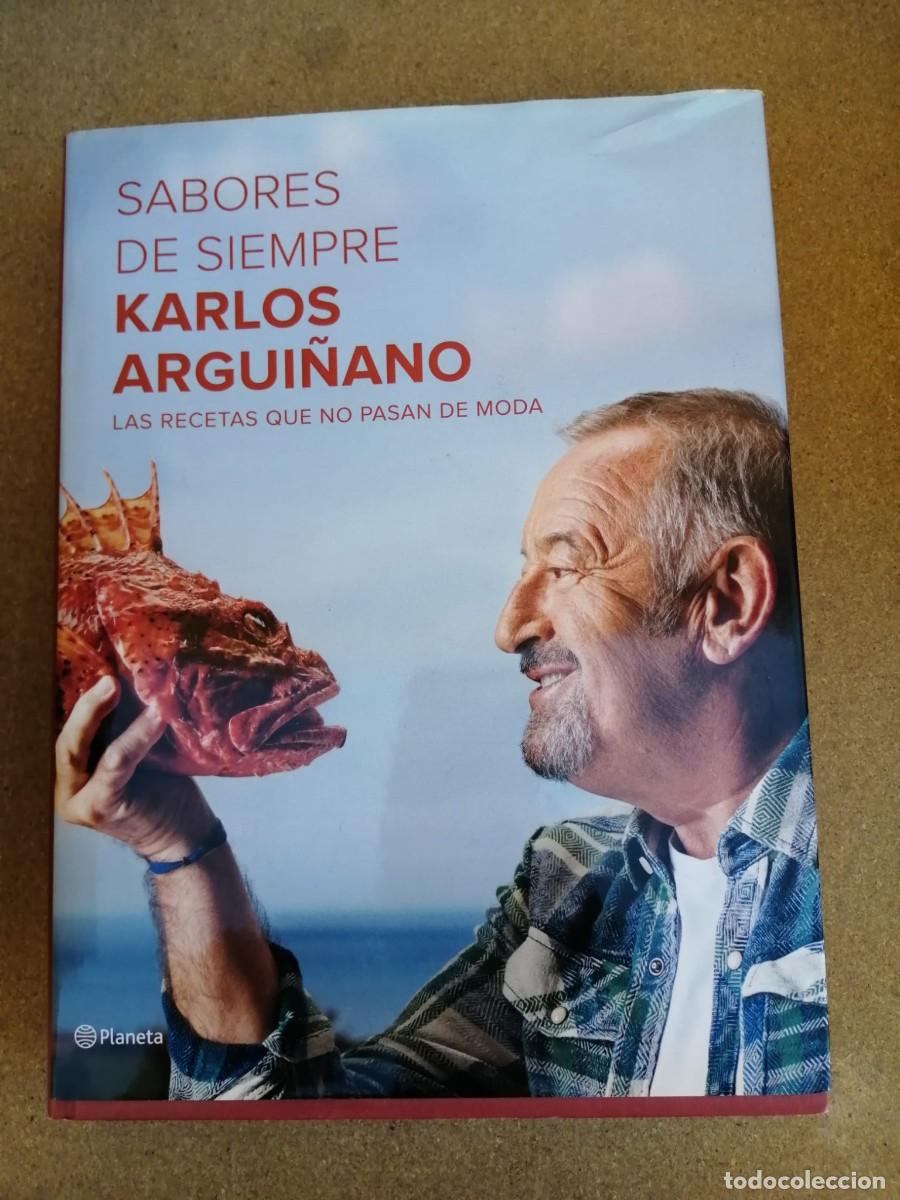 Libros de segunda mano: SABORES DE SIEMPRE (KARLOS ARGUI&Ntilde;ANO)