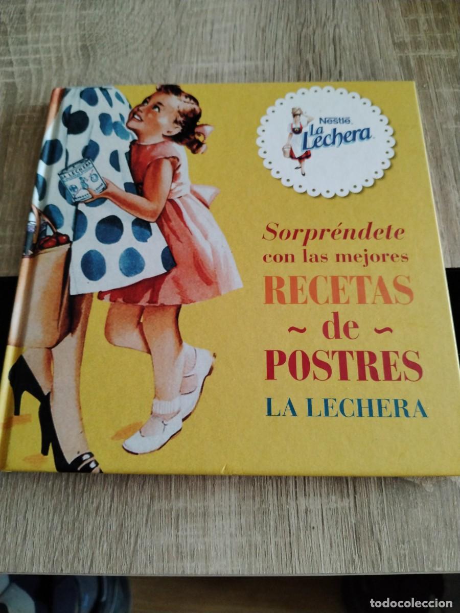 Libros de segunda mano: Nestle-la lechera- sorpr&eacute;ndete con las mejores recetas de postres la lechera