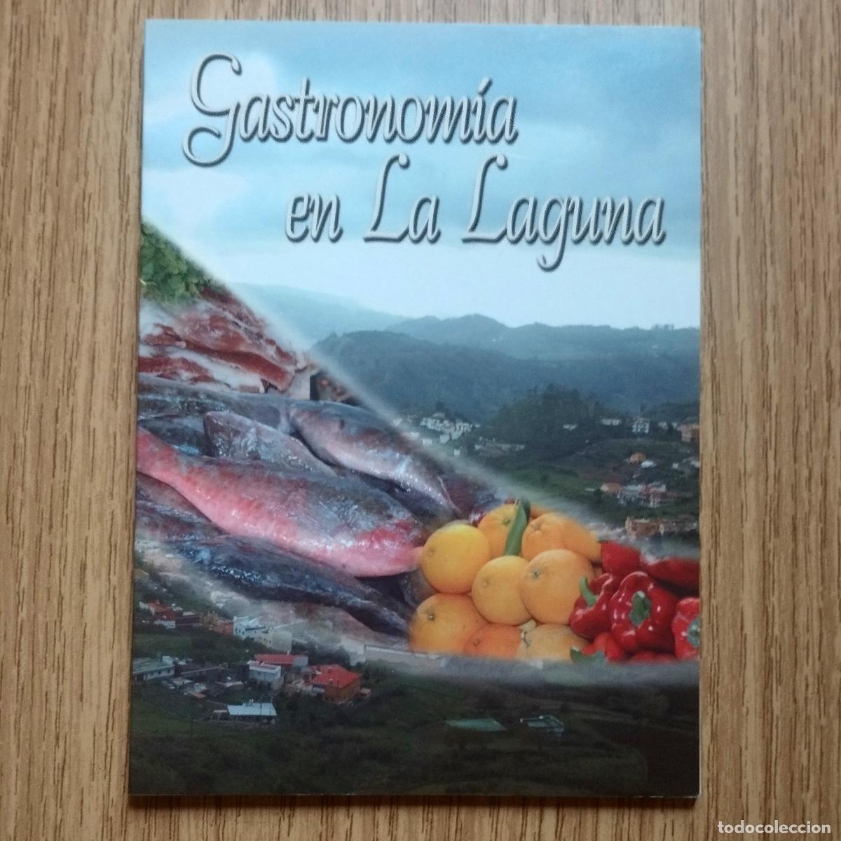 Libros de segunda mano: Libro GASTRONOM&Iacute;A EN LA LAGUNA - JULIO TORRES | Tenerife Canarias