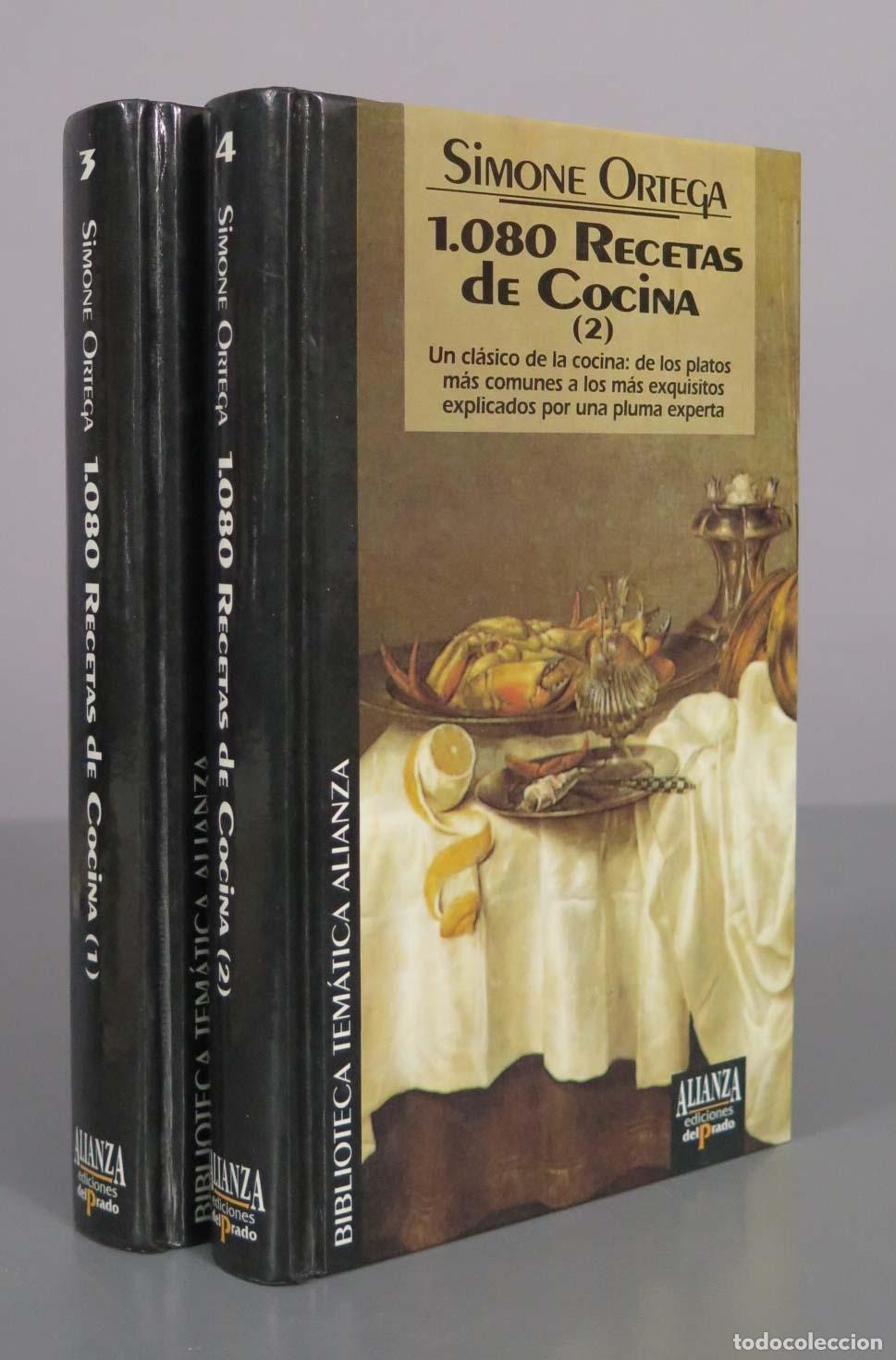 Libros de segunda mano: 1.080 Recetas de Cocina - Simone Ortega - Alianza 2 TOMOS. Ediciones del Prado