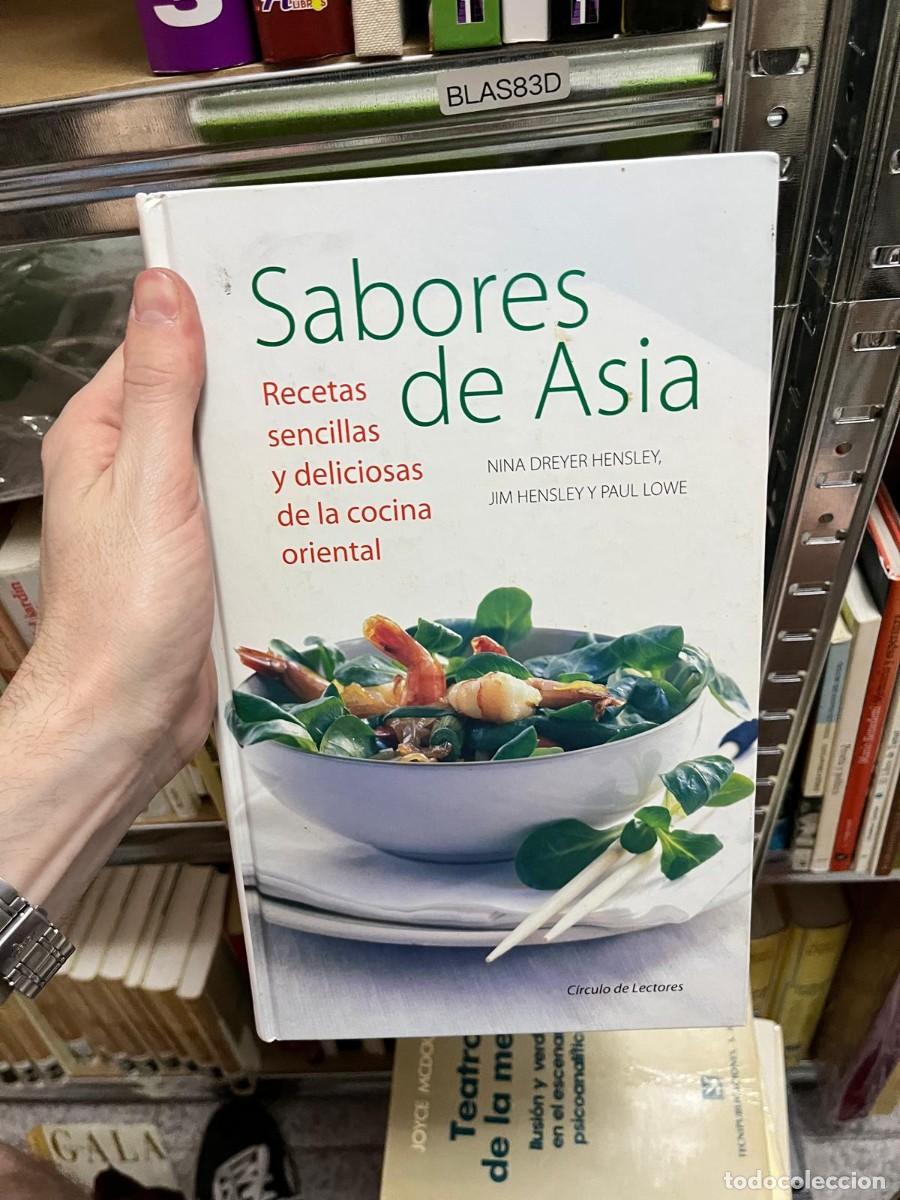 Libros de segunda mano: BLAS83D - Sabores de Asia. Recetario de cocina asi&aacute;tica con platos tradicionales adaptados al &aacute;mbito