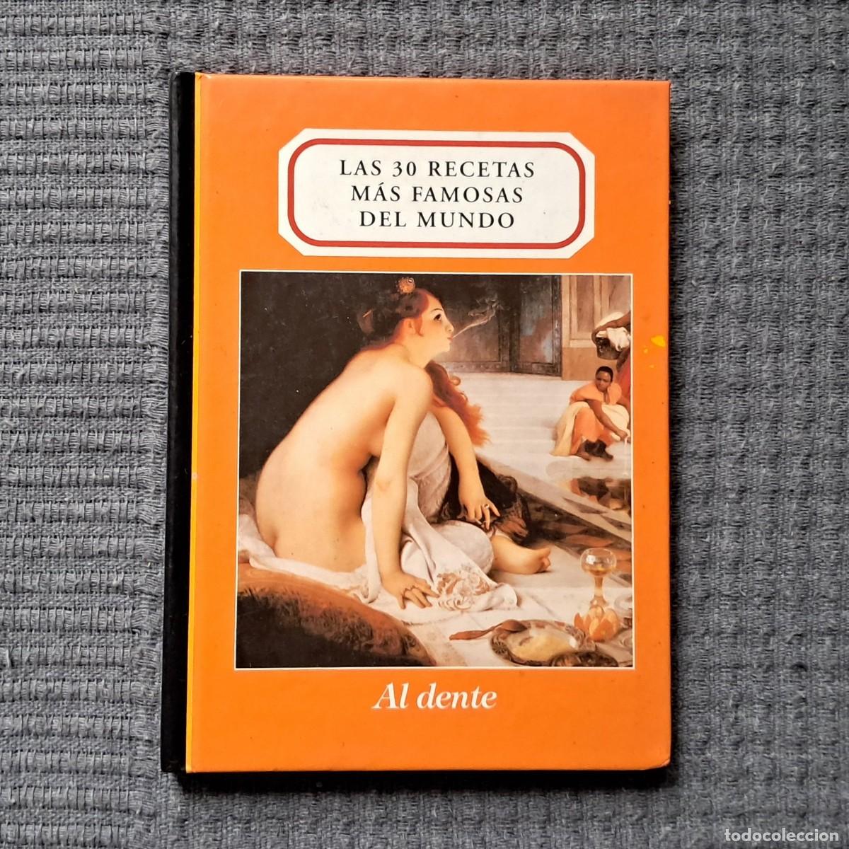 Libros de segunda mano: LAS 30 RECETAS M&Aacute;S FAMOSAS DEL MUNDO - RECETAS DE COCINA