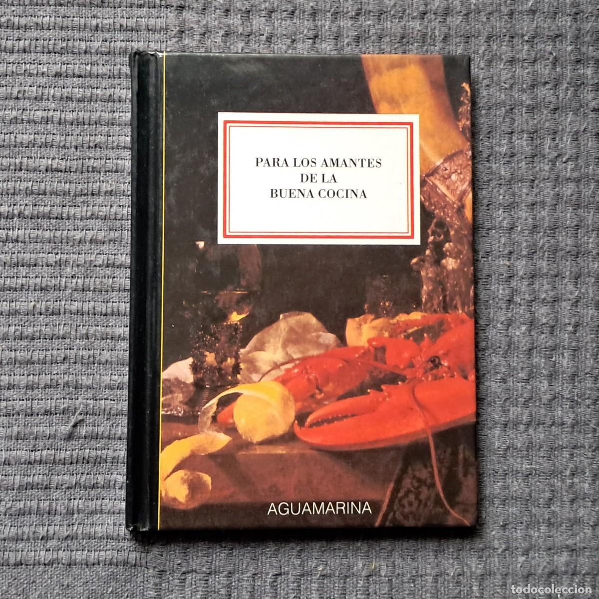 Libros de segunda mano: PARA LOS AMANTES DE LA BUENA COCINA - RECOPILACI&Oacute;N DE FRASES