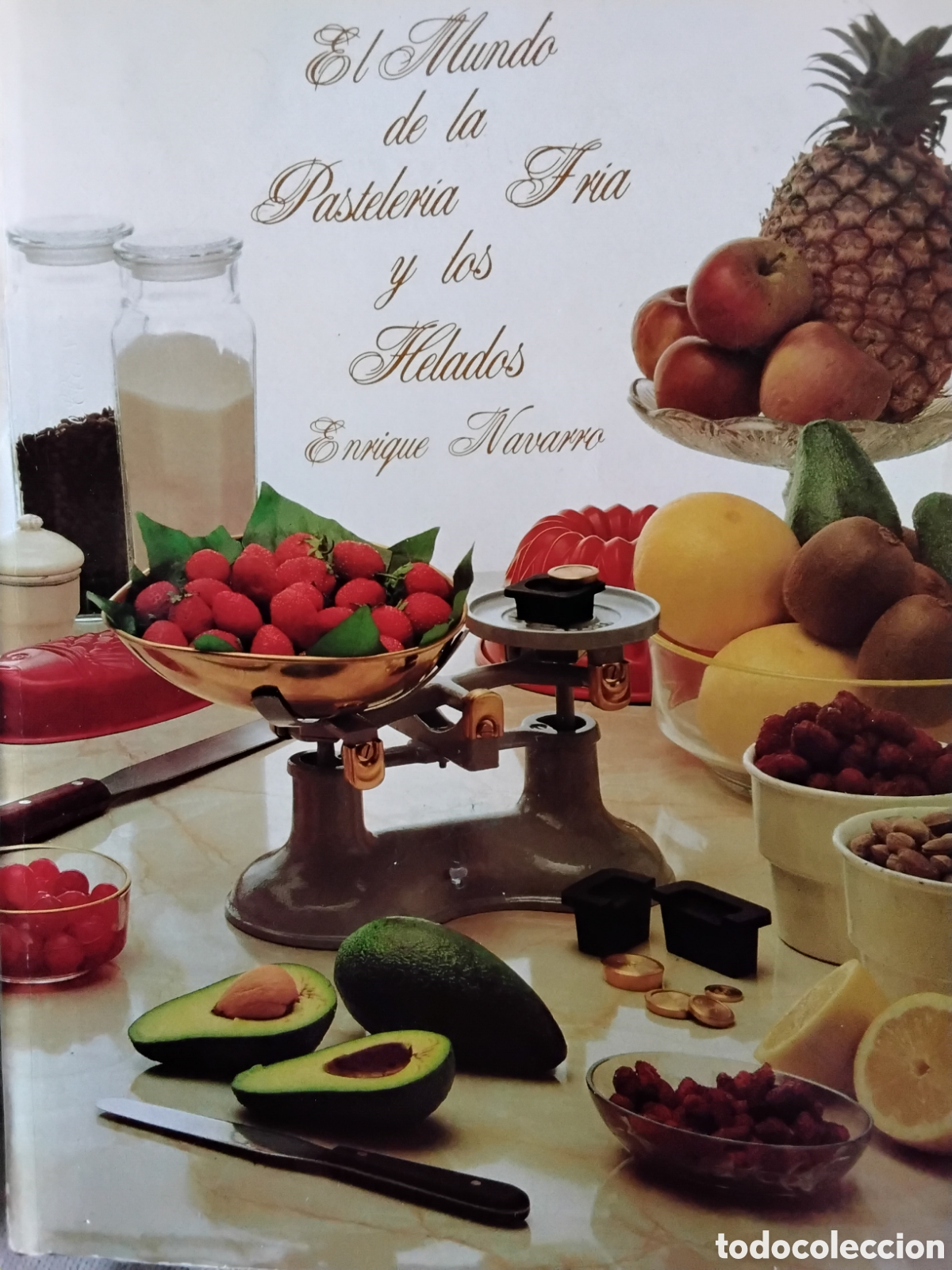 Libros de segunda mano: EL MUNDO DE LA PASTELER&Iacute;A FR&Iacute;A Y LOS HELADOS. ENRIQUE NAVARRO