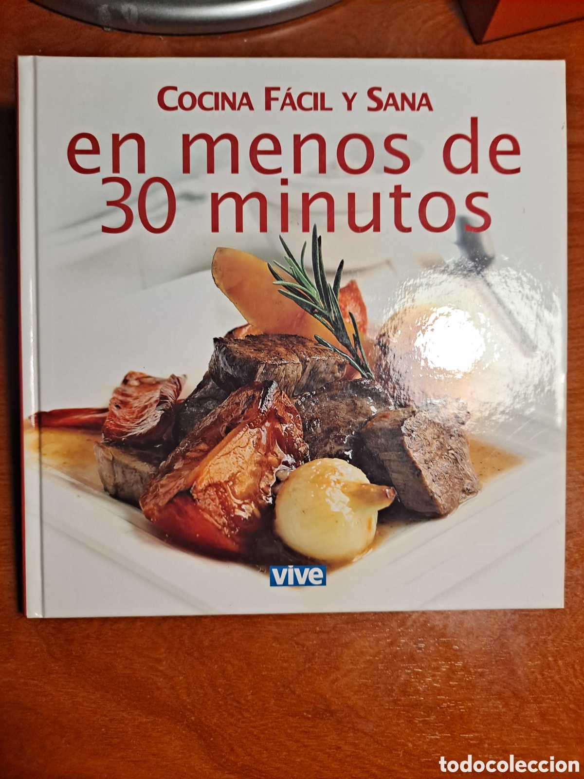 Libros de segunda mano: Libro &rdquo;Cocina f&aacute;cil y sana en menos de 30 minutos&rdquo; (Vol 2)